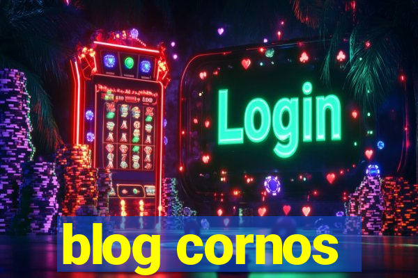 blog cornos